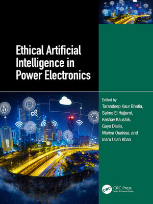 cover image of Ethical Artificial Intelligence in Power Electronics